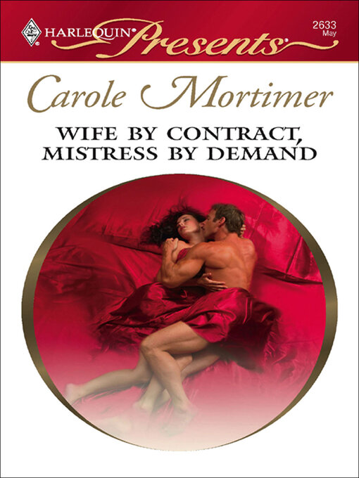 Title details for Wife by Contract, Mistress by Demand by Carole Mortimer - Available